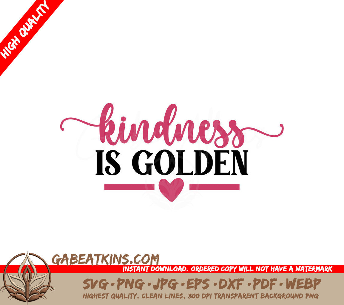 Pink & Black Kindness Is Golden SVG SVG