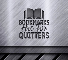 Bookmarks Are For Quitters SVG SVG