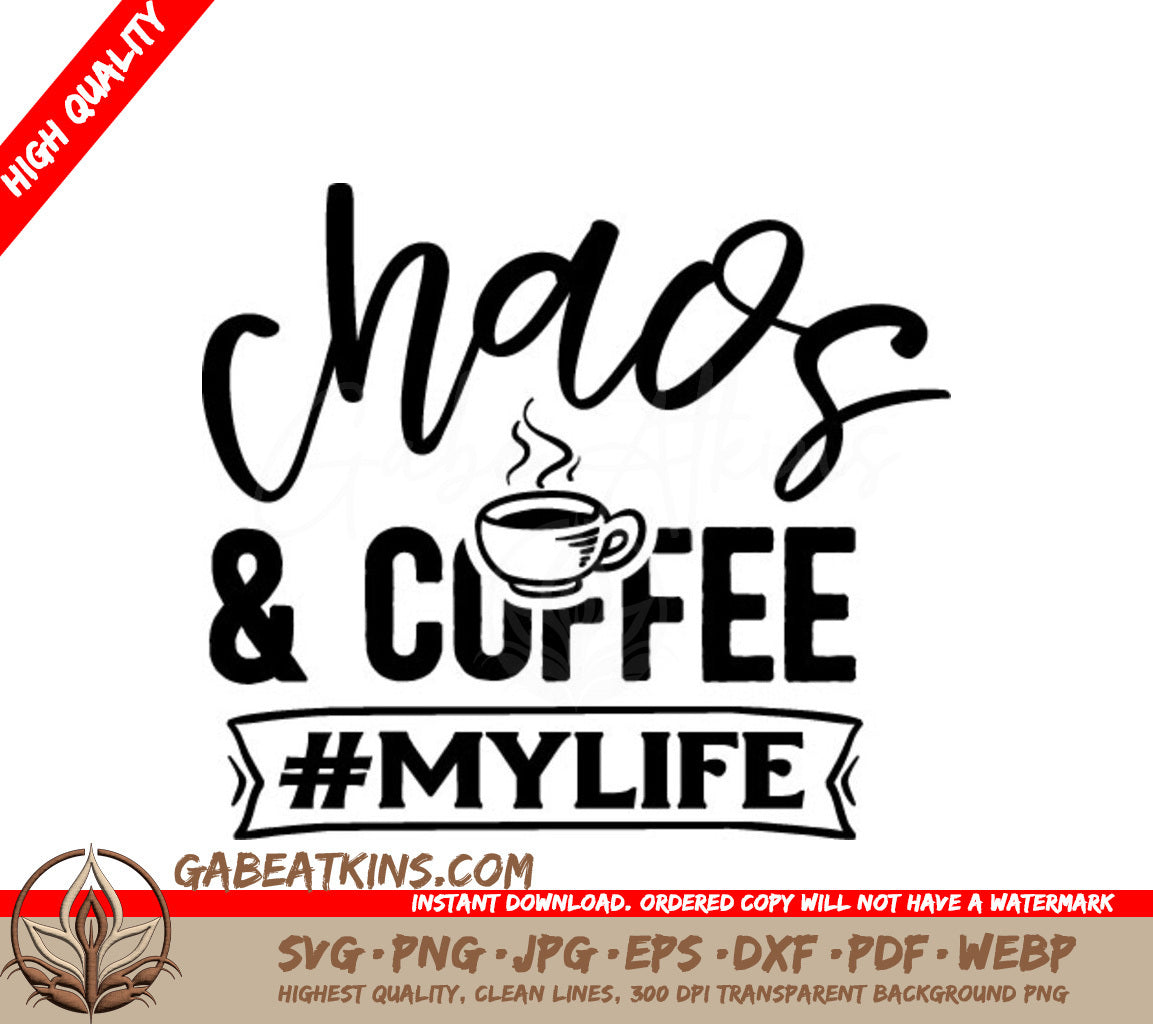 Chaos Coffee SVG Design SVG