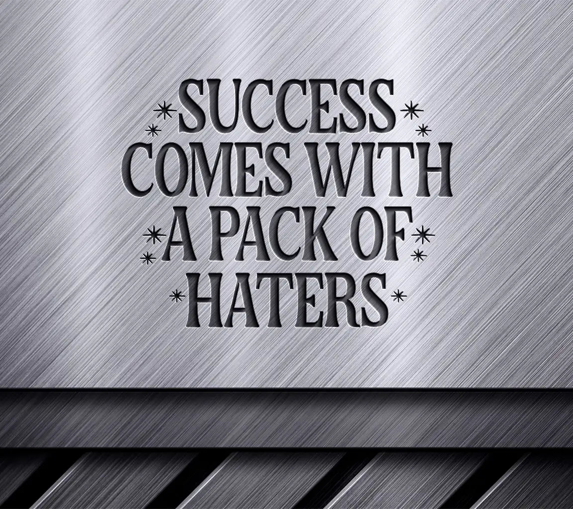 Success Haters SVG Design SVG