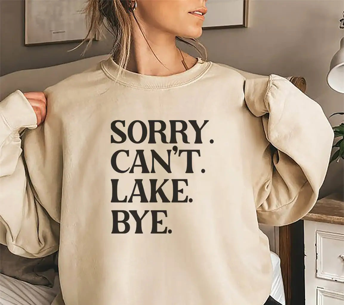 Sorry Cant Lake Bye SVG SVG