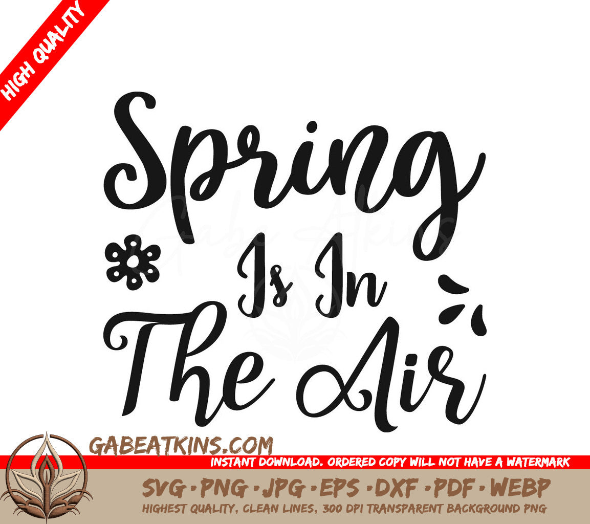 Spring Is In The Air SVG SVG