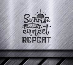 Sunrise Sunburn Sunset Repeat SVG SVG