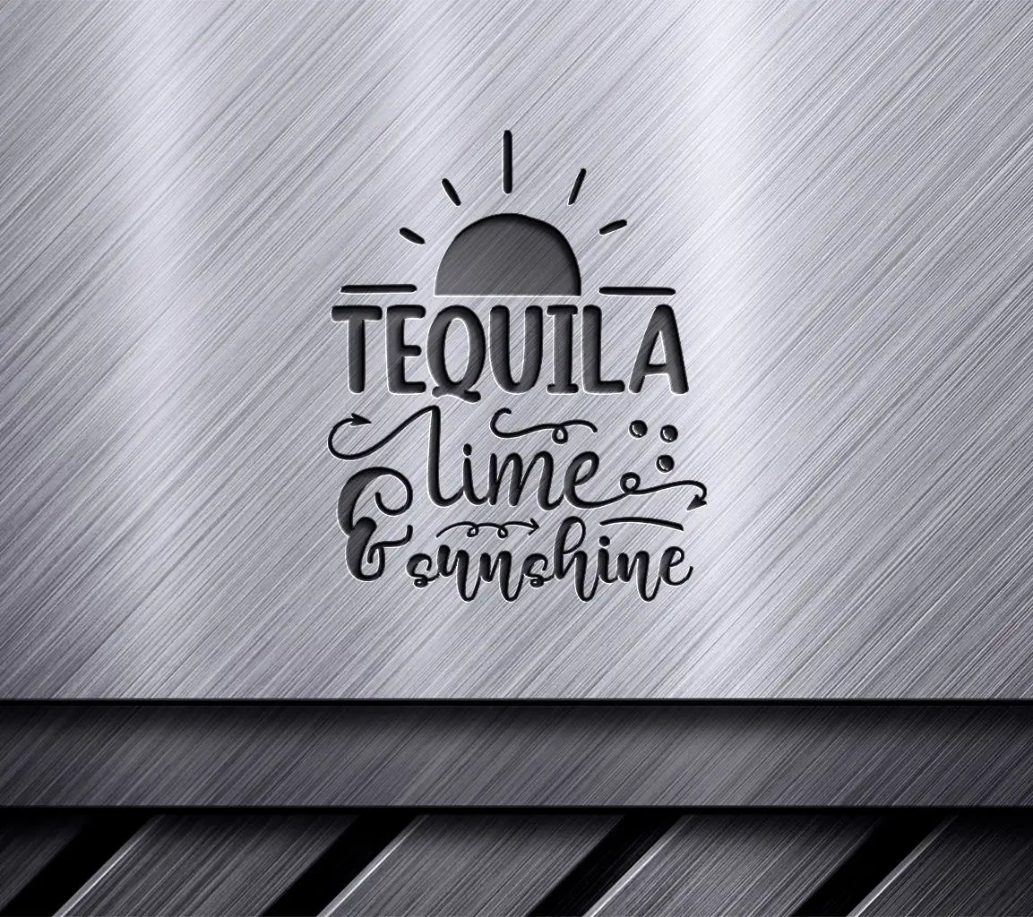 Tequila Lime Sunshine SVG Sign SVG