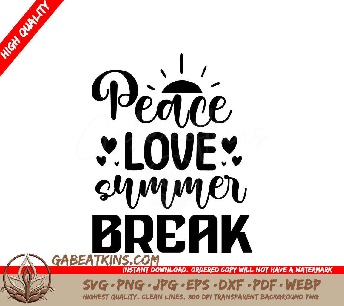 Peace Love Summer Break SVG SVG