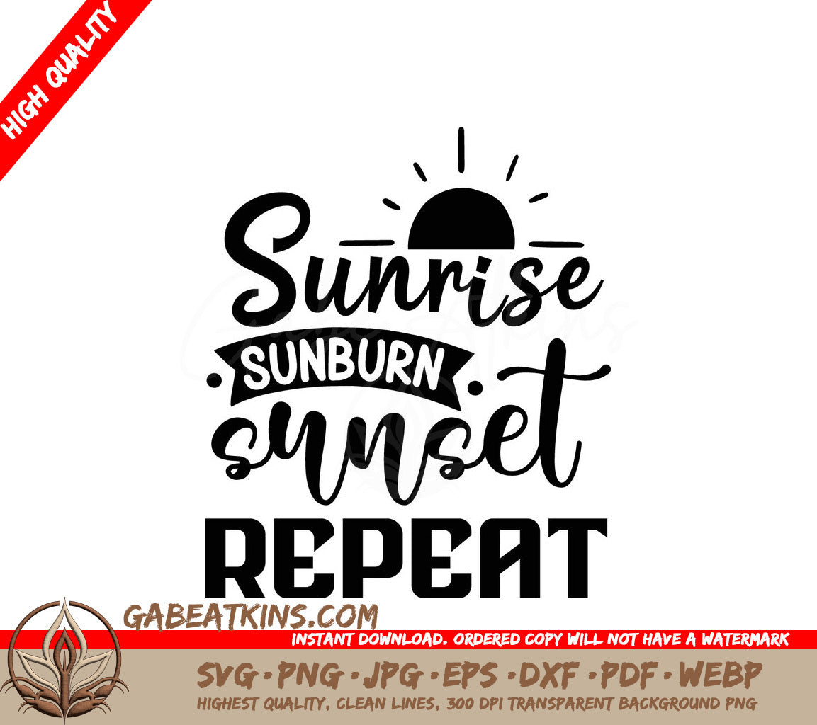 Sunrise Sunburn Sunset Repeat SVG SVG