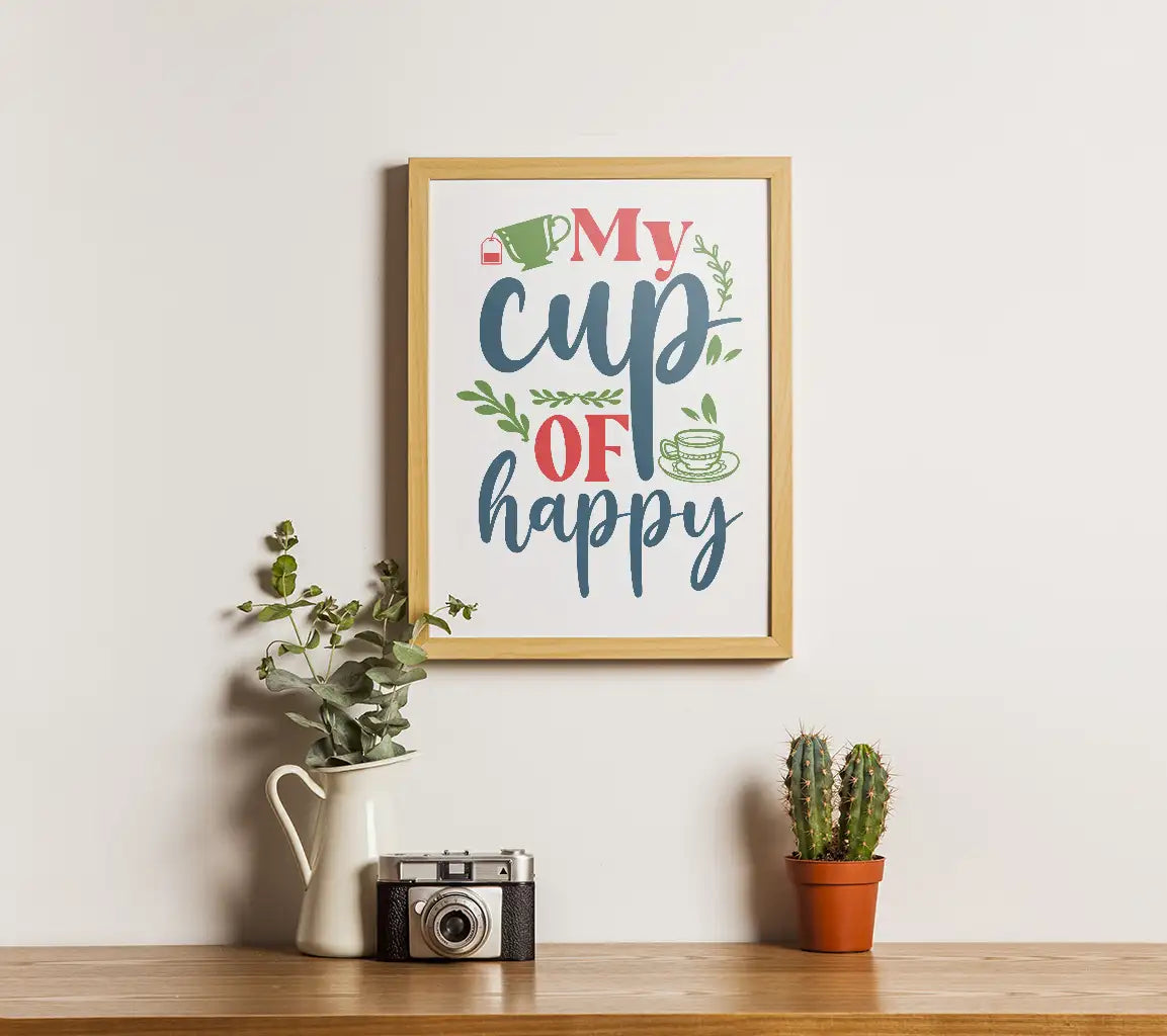 My Cup Of Happy SVG Tea Lover SVG