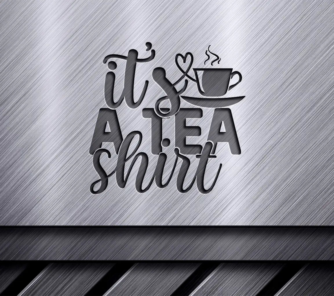  Tea Shirt SVG SVG