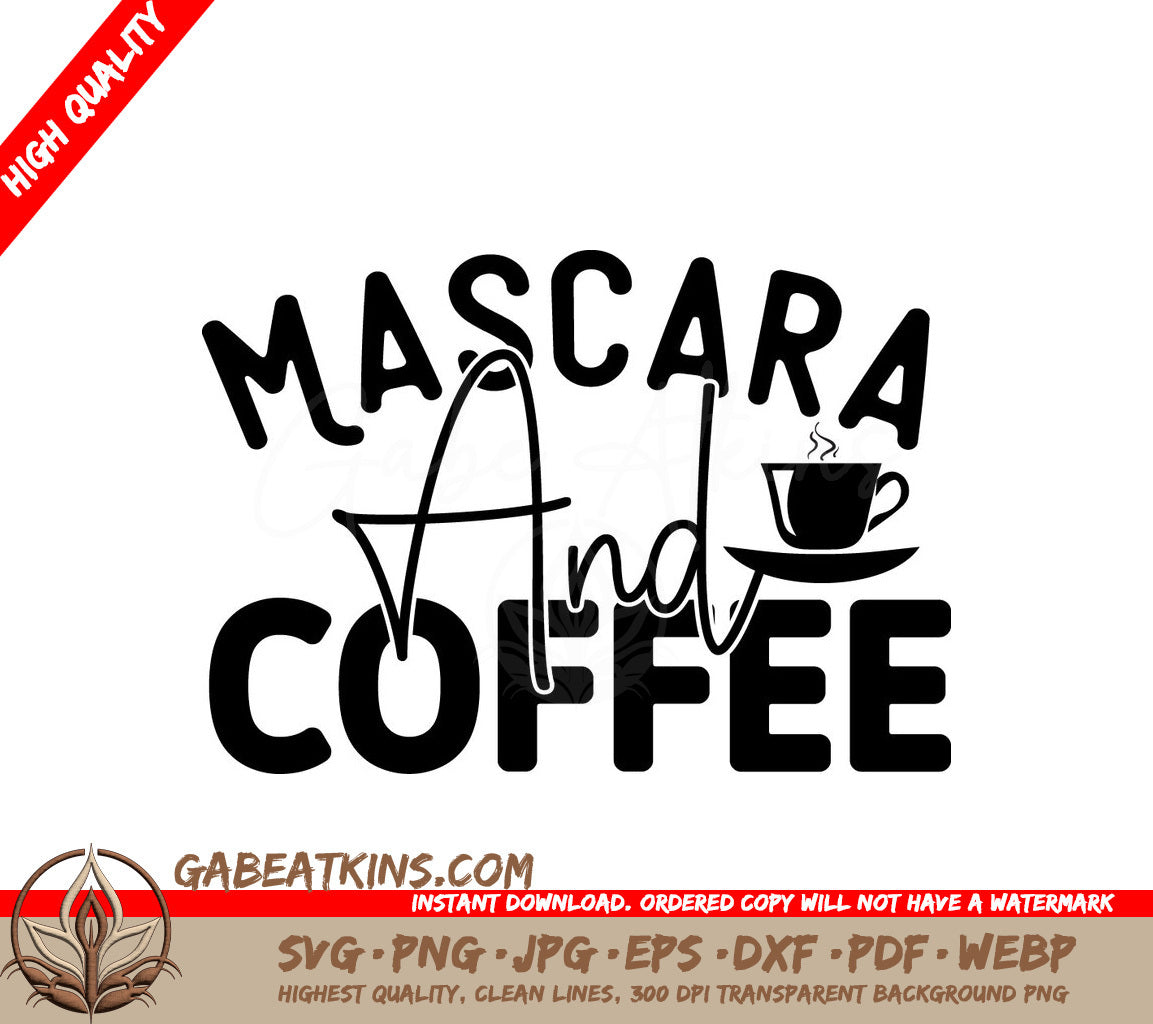  Mascara & Coffee SVG SVG