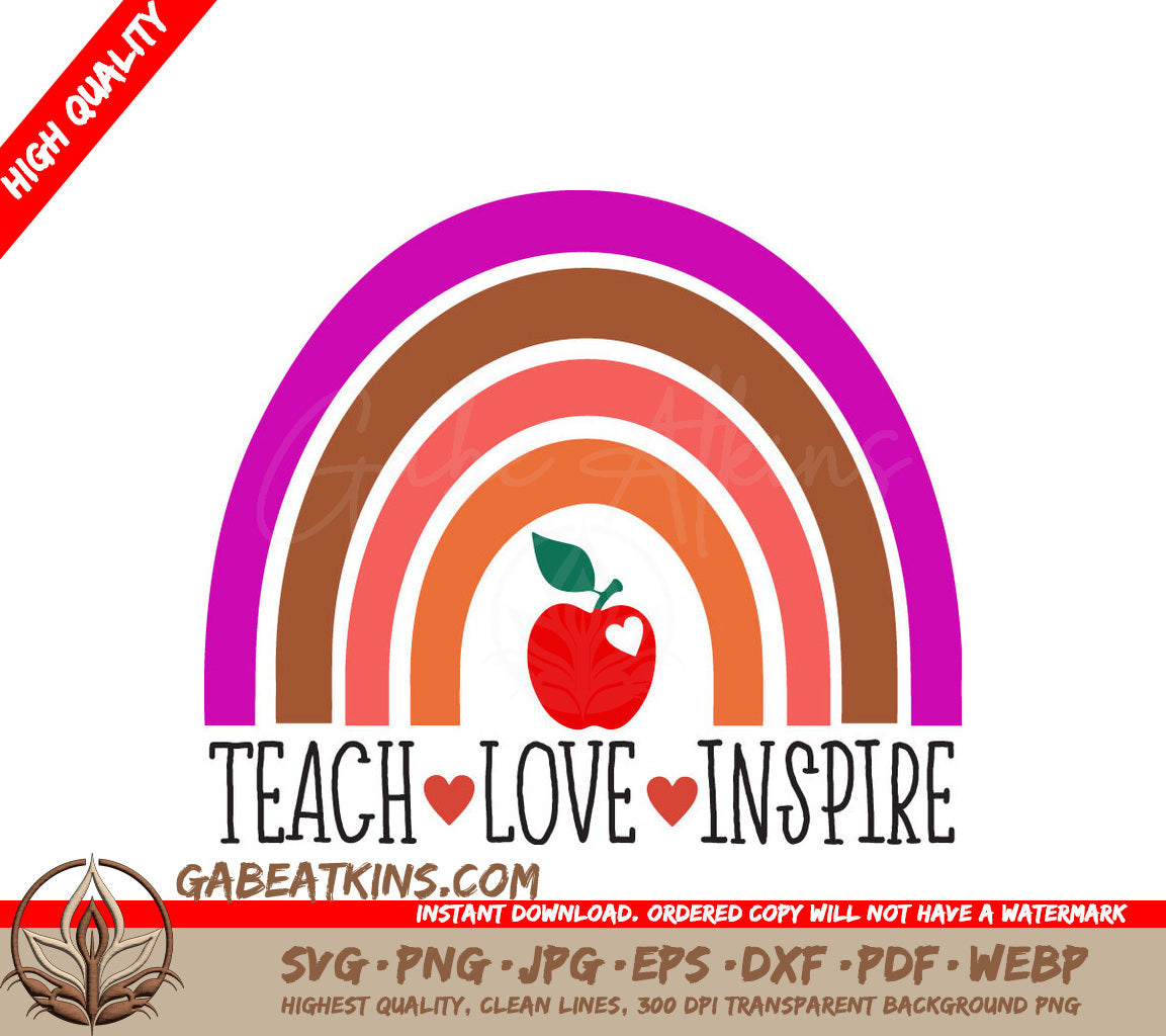 Rainbow Apple Teach Love Inspire SVG SVG