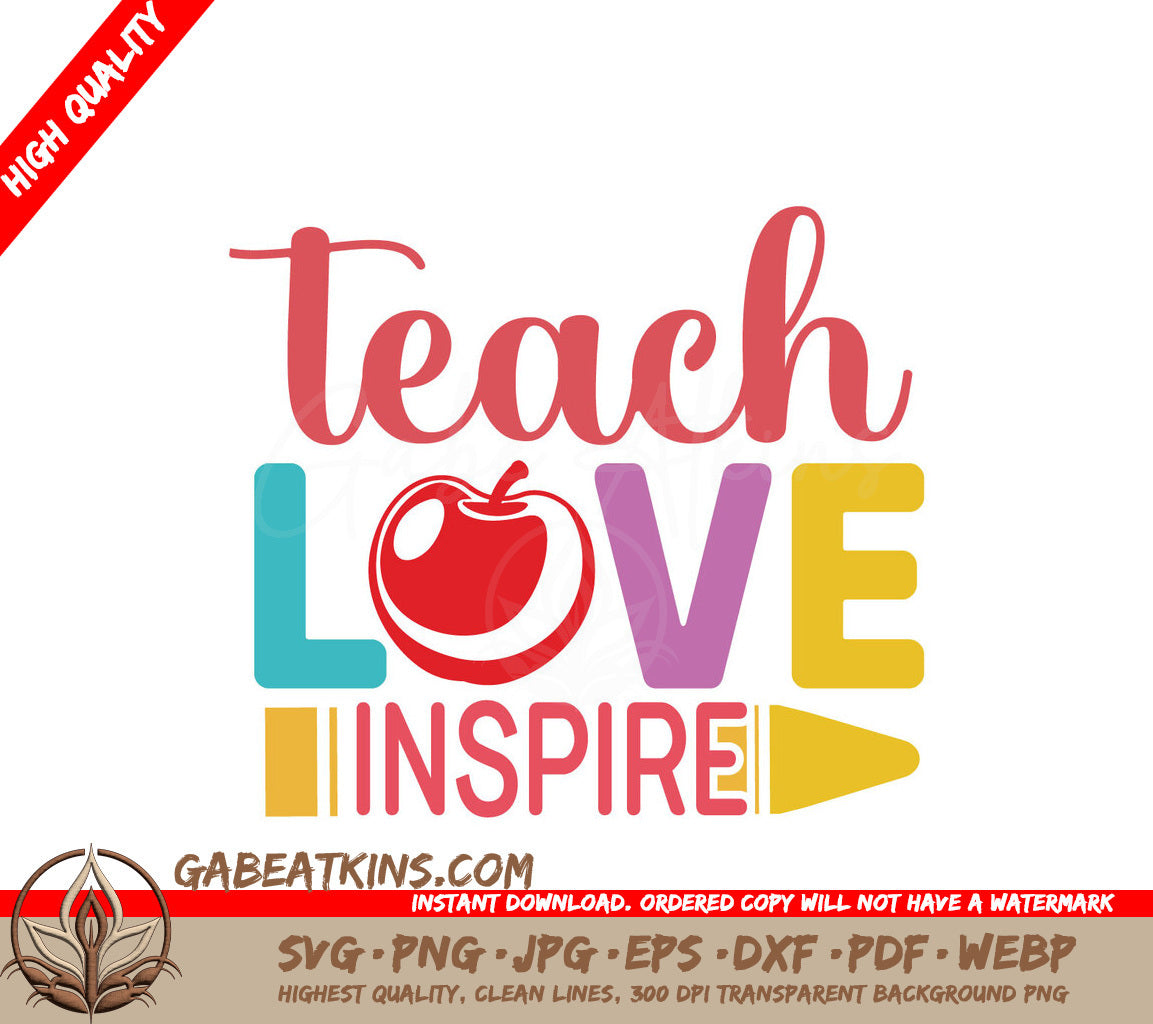 Teach Love Inspire SVG Stickers SVG