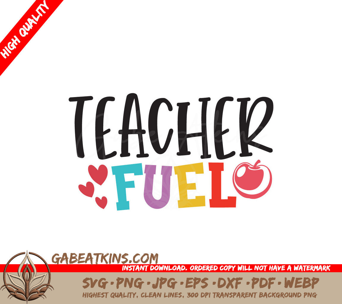 Teacher Fuel SVG with Hearts & Apple SVG