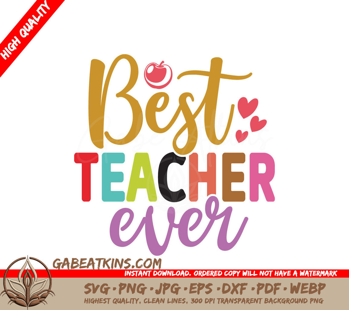 Best Teacher Ever SVG Colorful Sign SVG