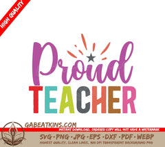 Proud Teacher Colorful SVG Design SVG