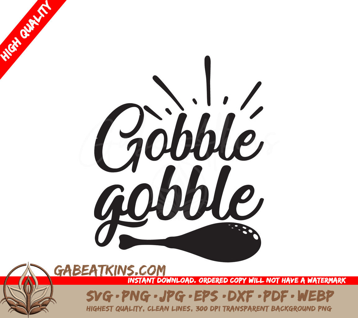 Gobble Gobble Thanksgiving SVG SVG