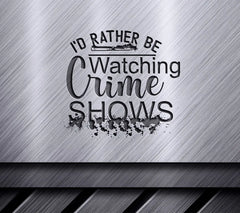 Crime Show Lover SVG SVG