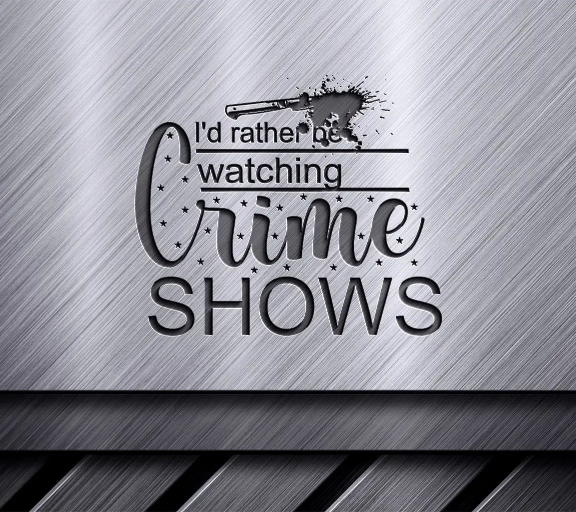 Crime Show Lover SVG SVG