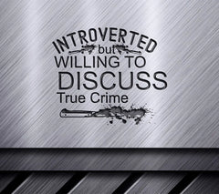 Introverted True Crime SVG Design SVG