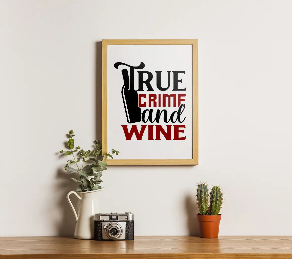 True Crime Wine SVG Design SVG