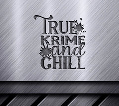 True Crime & Chili SVG SVG