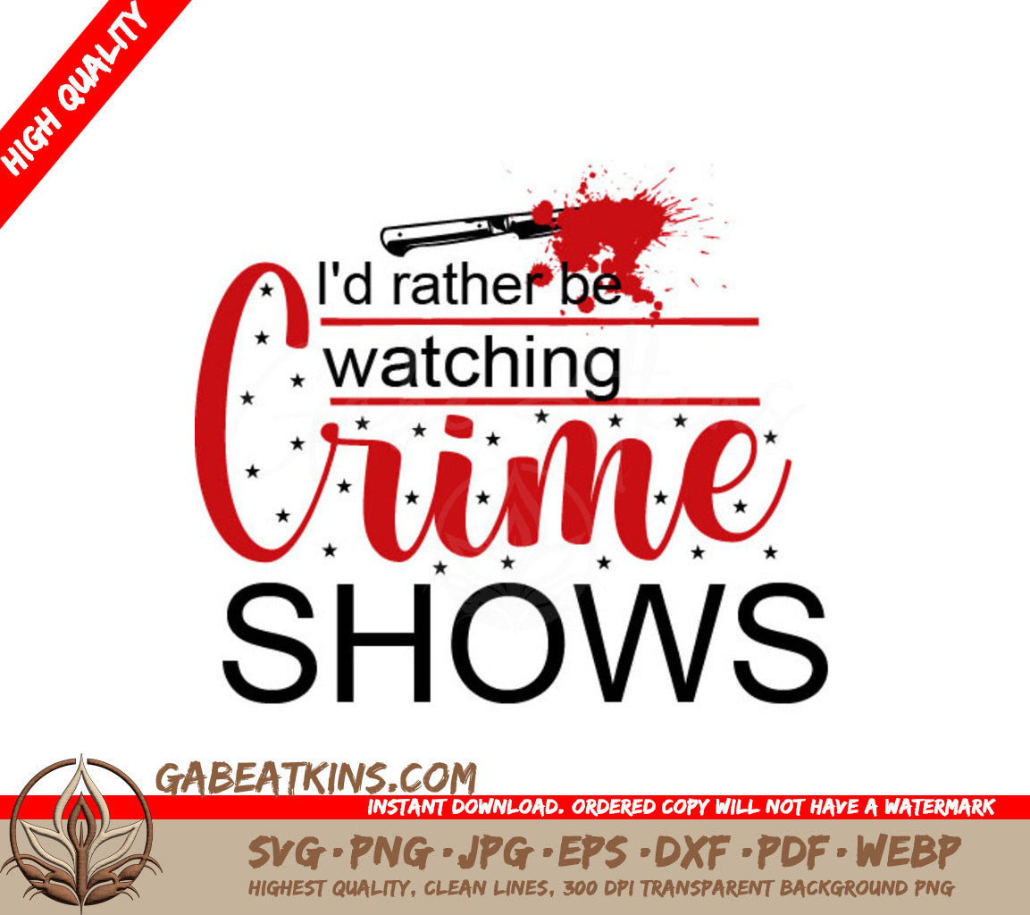 Crime Show Lover SVG SVG