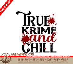 True Crime & Chili SVG SVG