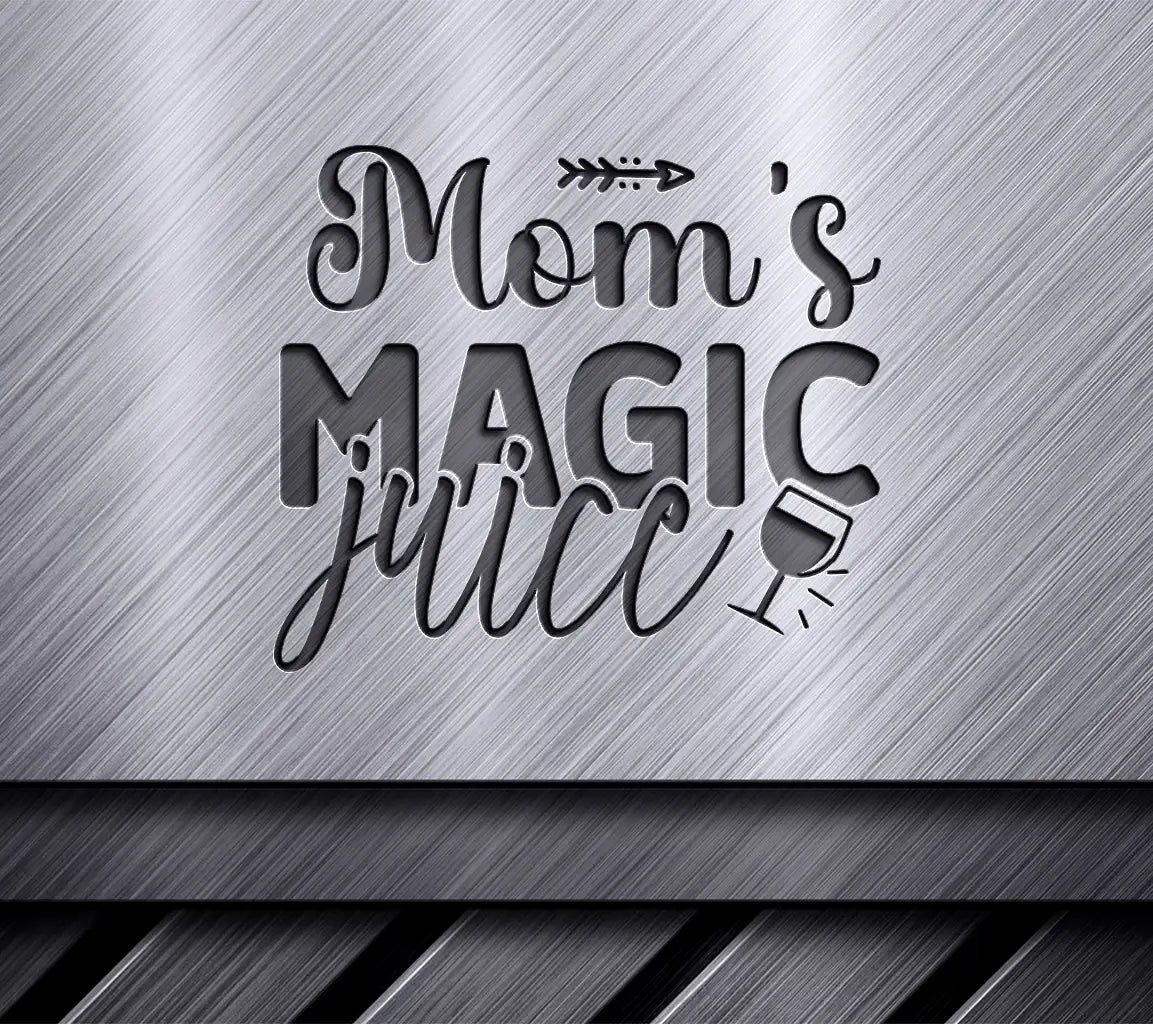 Moms Magic Juice SVG SVG