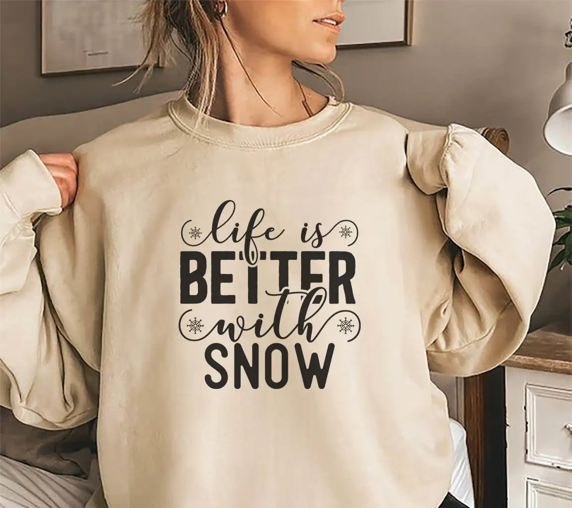 Life is Better with Snow SVG SVG