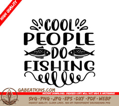 Fishing SVG  Cool People Design SVG