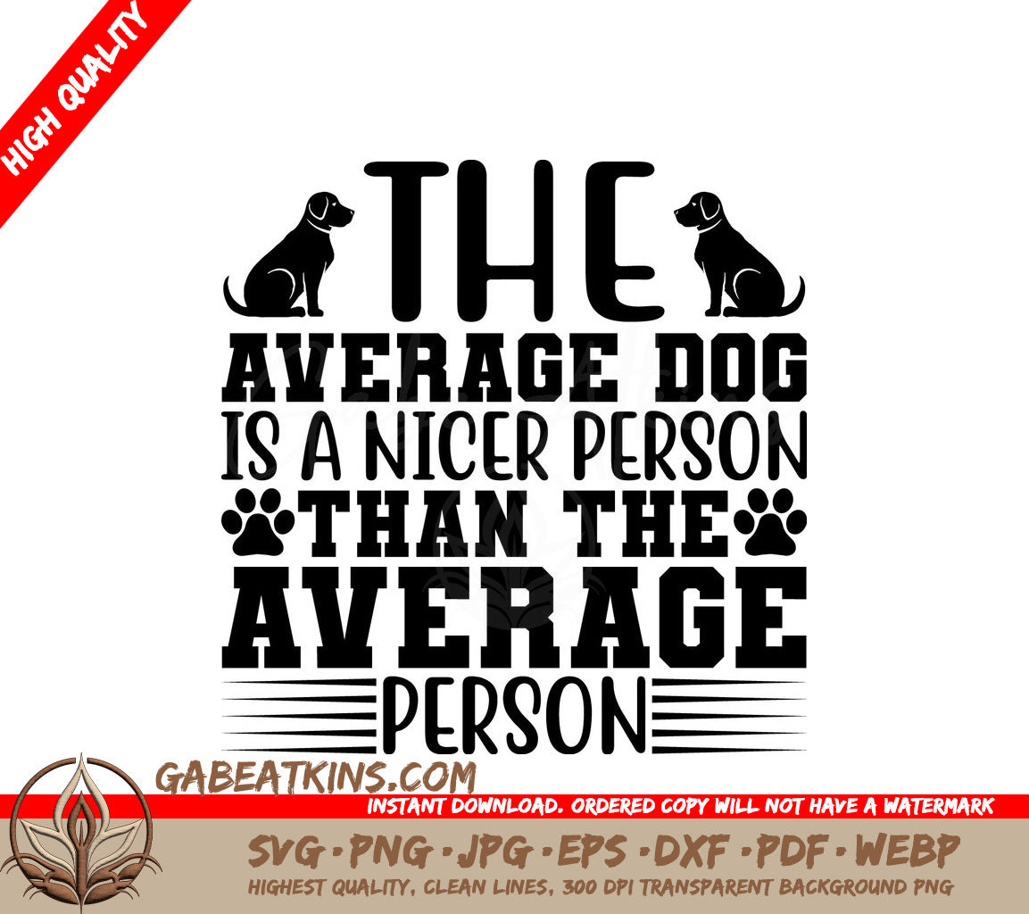 Dog Nicer Than People SVG  SVG