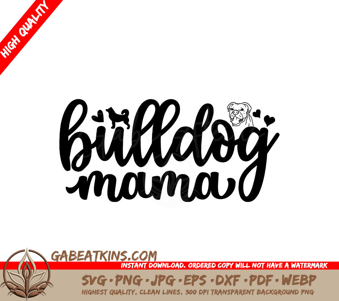 Bulldog Mama SVG Design