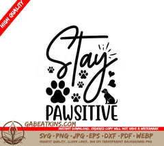 Stay Pawsitive Dog SVG SVG