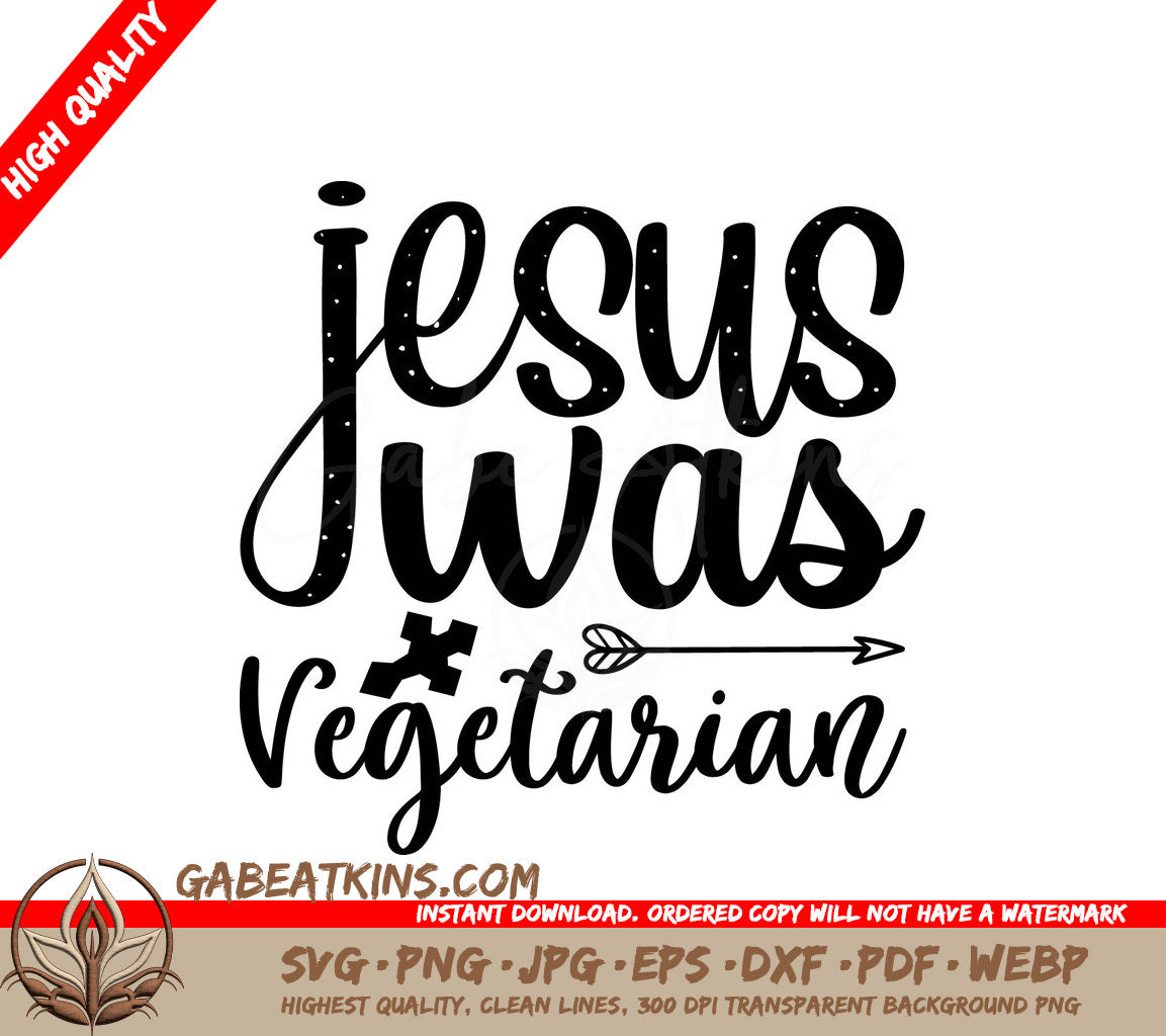 Jesus Was Vegetarian SVG SVG