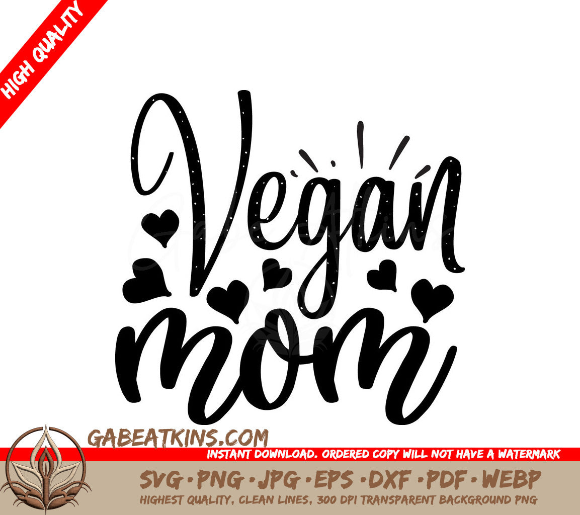 Vegan Mom SVG Design SVG