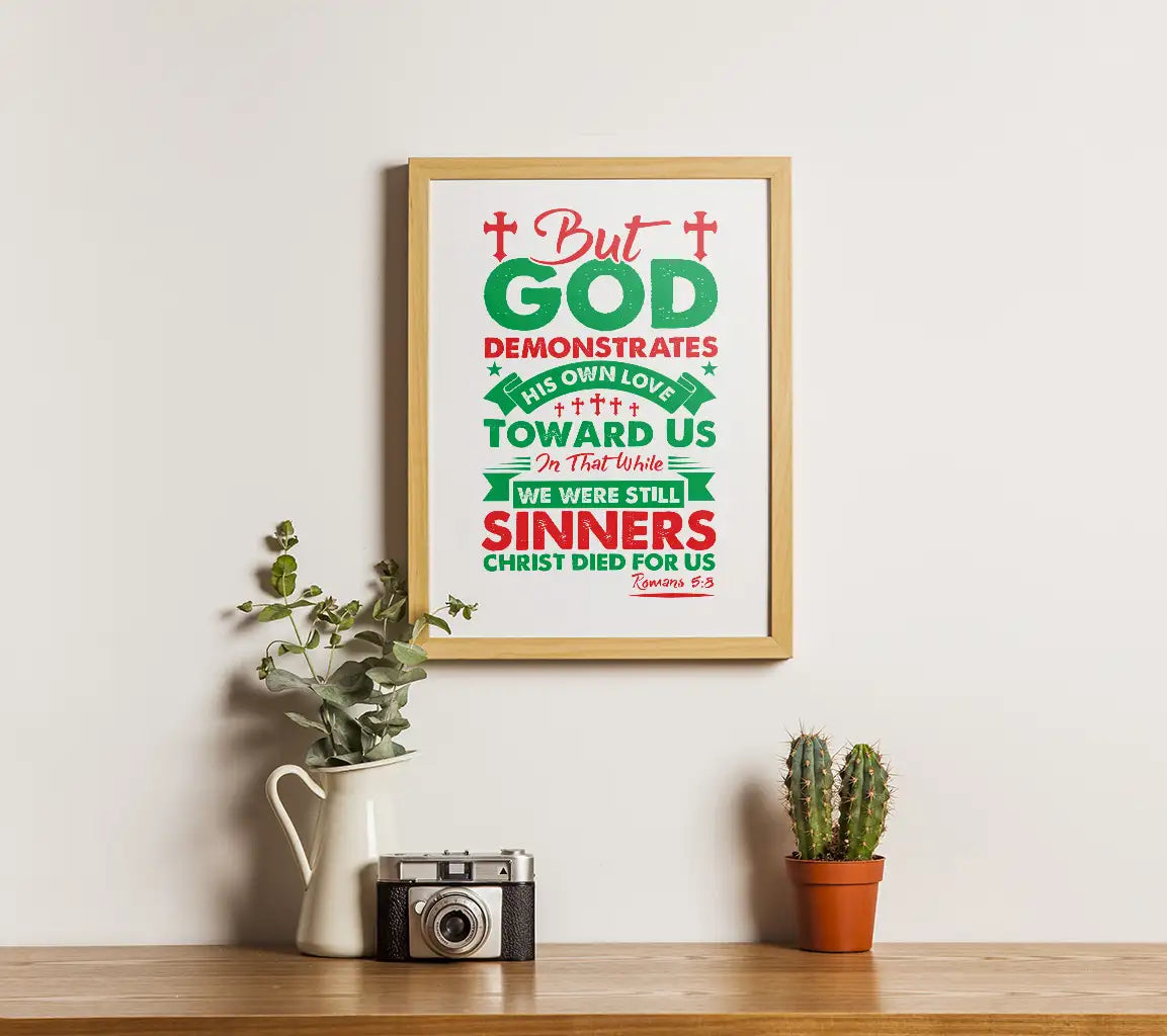 But God Demonstrates His Own Love SVG - Christian Typography Design SVG