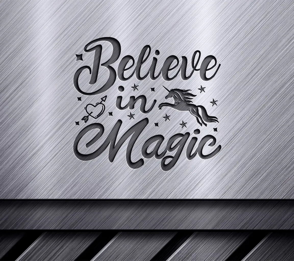  Believe in Magic Unicorn SVG Design SVG