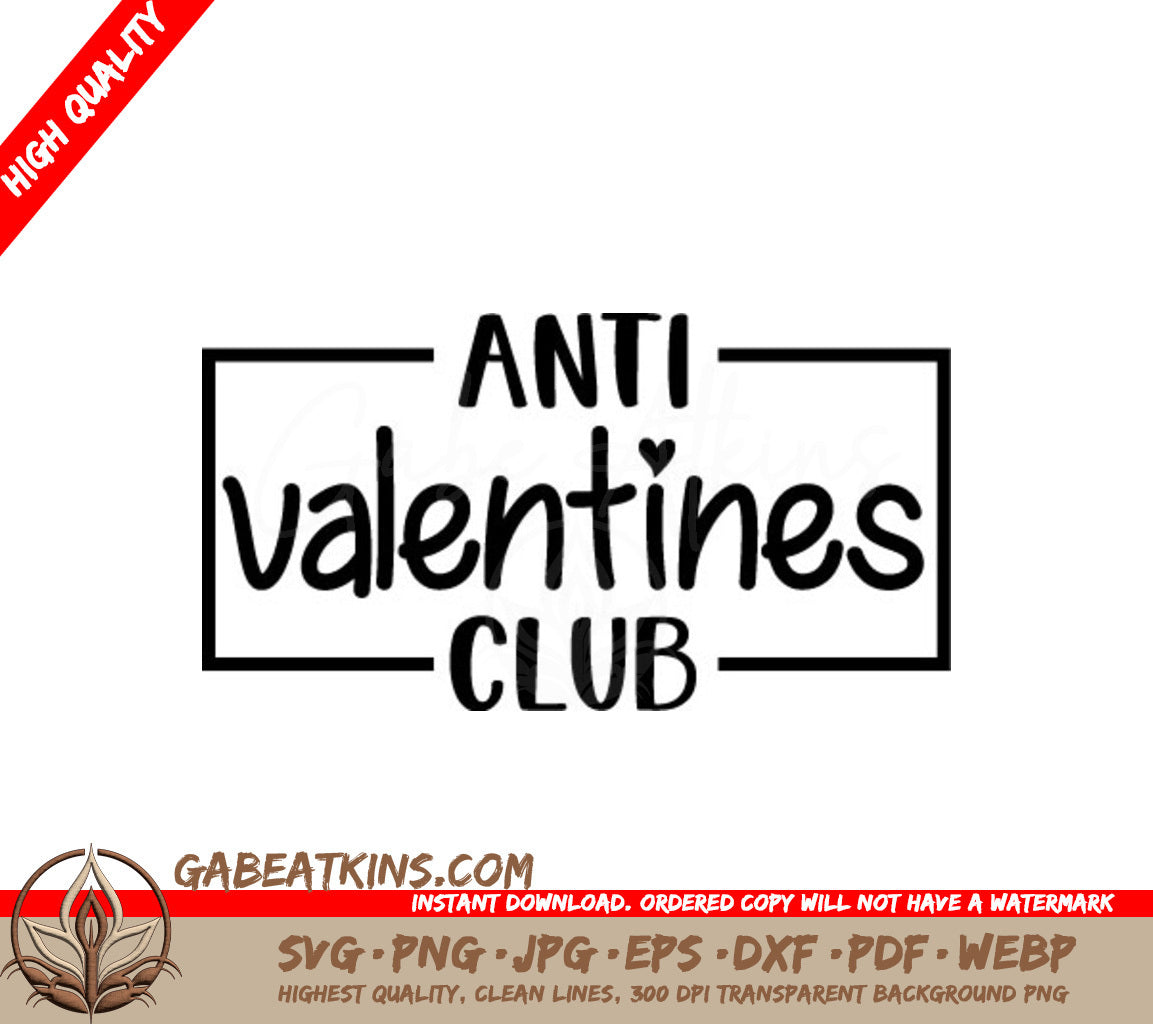 Anti-Valentines Club SVG Design SVG