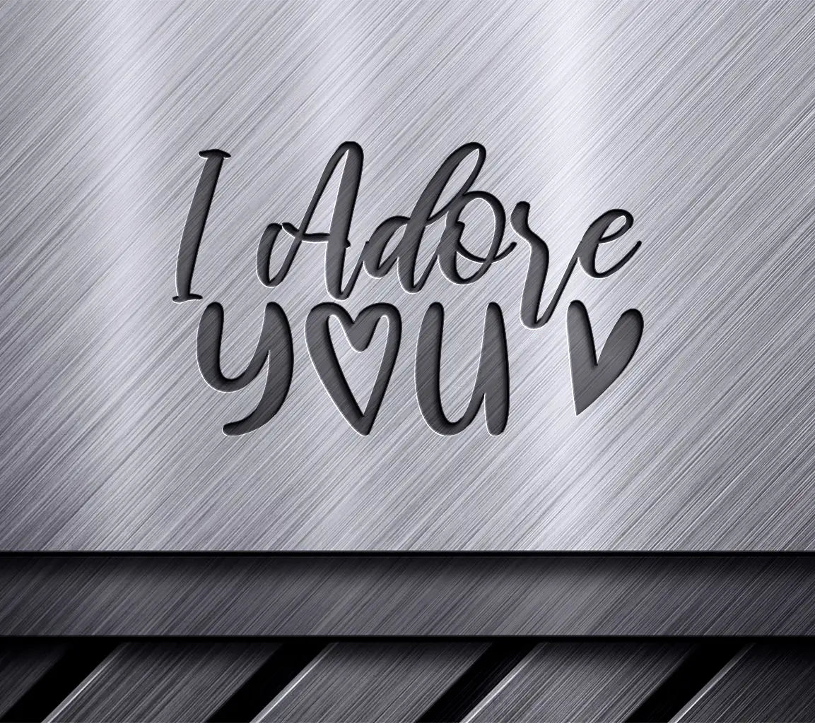 I Adore You Heart SVG - Valentines Day Cut File SVG