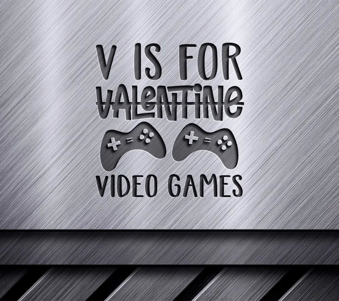 Valentines Day Video Game SVG - V is for Valentine with Controllers SVG