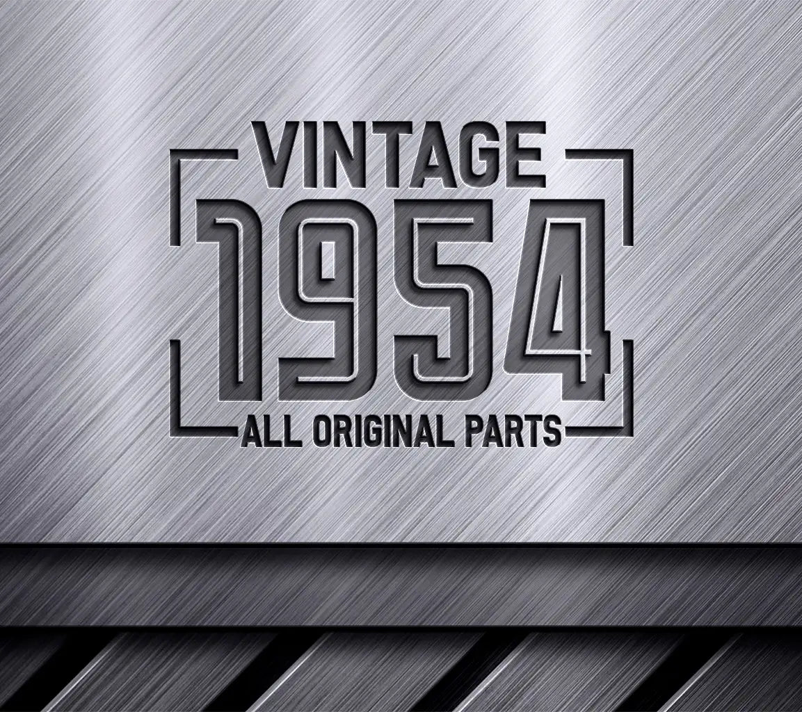 Vintage 1954 All Original Parts SVG Design SVG