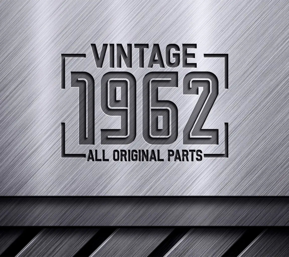 Vintage 1962 All Original Parts SVG Design SVG