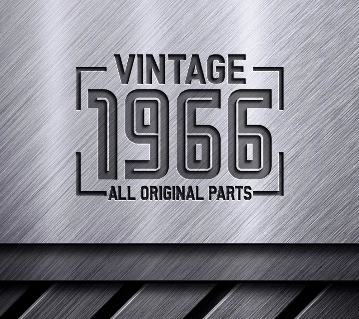 Vintage 1966 All Original Parts SVG Design SVG