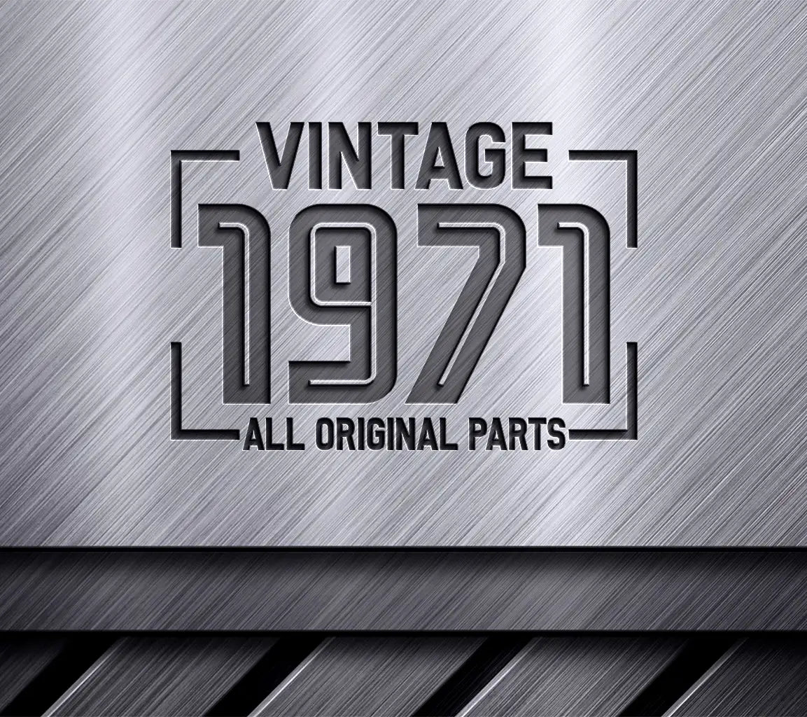 Vintage 1971 All Original Parts SVG Design SVG