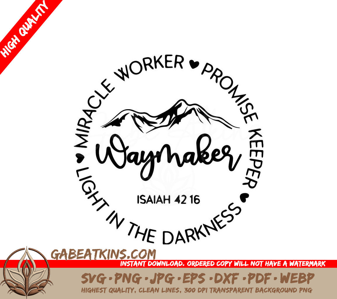 A Logo That Says Miracle Worker Promise Keeper Light In The Darkness SVG - Waymaker SVG SVG