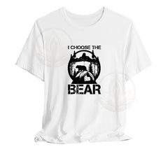 I Choose The Bear T-Shirt Feminist Support Shirt | The New Feminist St | -Shirt Feminist Support Shirt