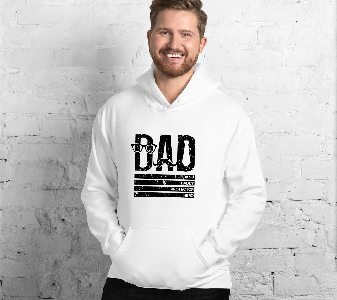 Dad: Husband, Daddy, Protector, Hero Hoodie | Perfect Hoodie For Dads  | Husband, Daddy, Protector, Hero Hoodie