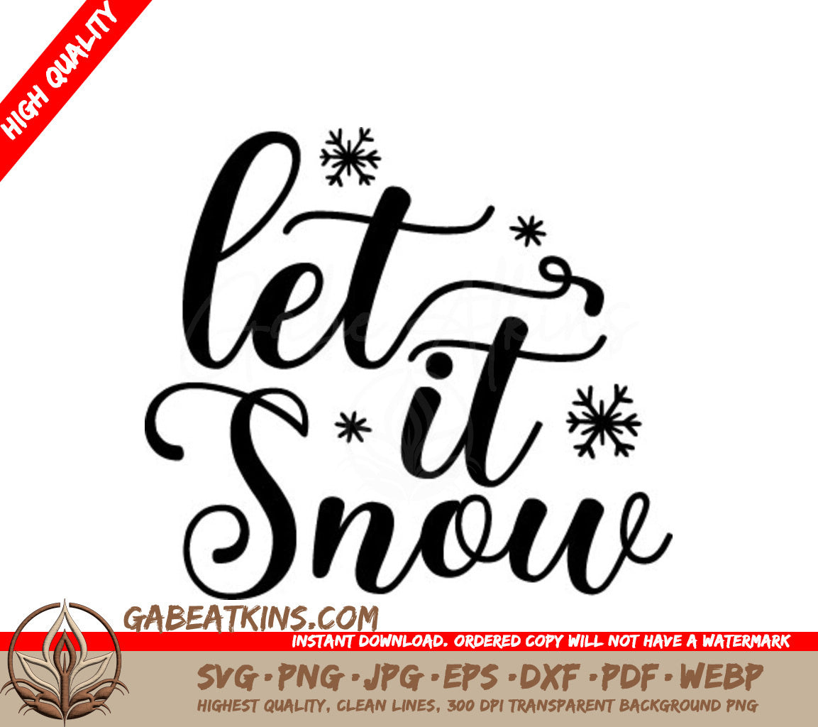 Let It Snow SVG -  Winter Sign with Snowflakes SVG