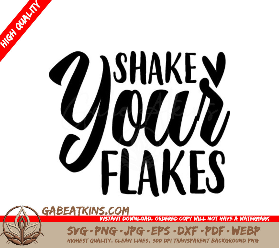  Shake Your Flakes Winter Design SVG SVG