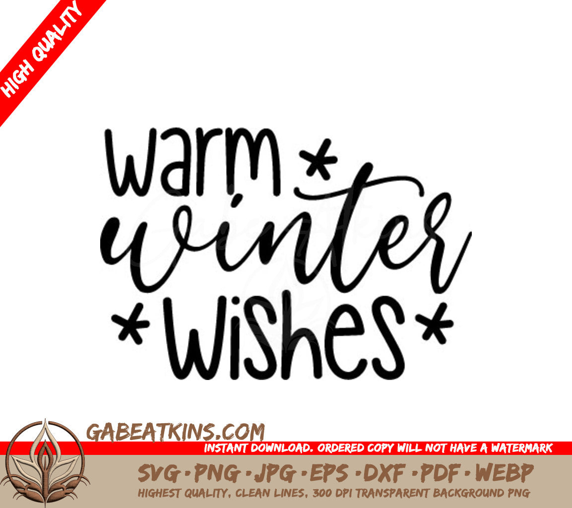 Warm Winter Wishes SVG - Black Text on White Background SVG