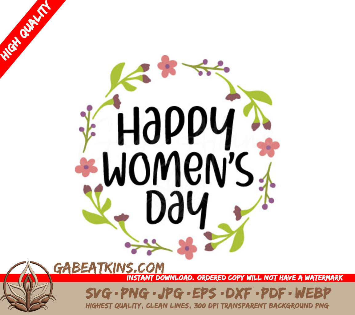 Happy Womens Day SVG Cut File - Floral Design SVG